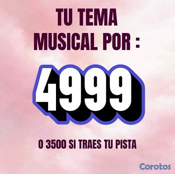 servicios profesionales - Tu tema musical por 4999 pesos !!