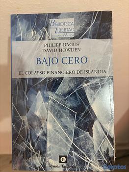 libros y revistas - Bajo Cero - Philipp Bagus, David Howden (tapa Blanda)